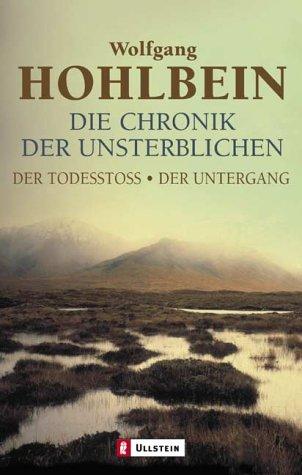 Die Chronik der Unsterblichen 3 / 4. Der Todesstoss / Der Untergang.