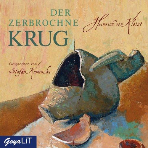 Der Zerbrochene Krug