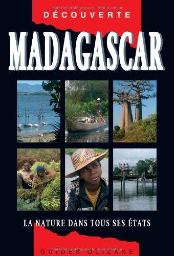 Madagascar : la nature dans tous ses états