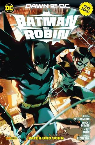 Batman und Robin: Bd. 1: Vater und Sohn