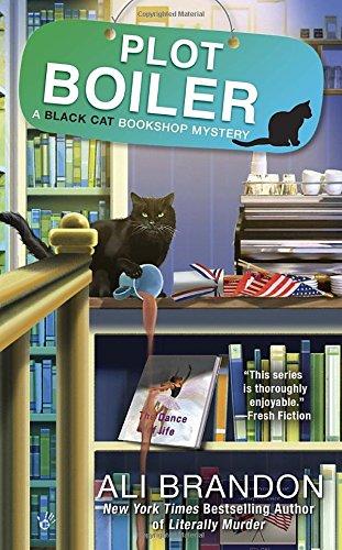 Plot Boiler (A Black Cat Bookshop Mystery, Band 5)