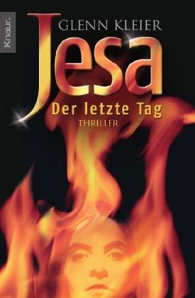 Jesa - Der letzte Tag: Thriller