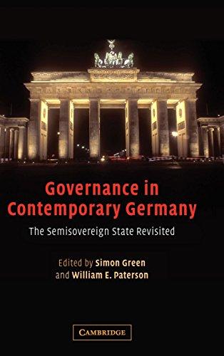 Governance in Contemporary Germany: The Semisovereign State Revisited