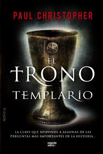 El trono templario (ALGAIDA LITERARIA - INTER)