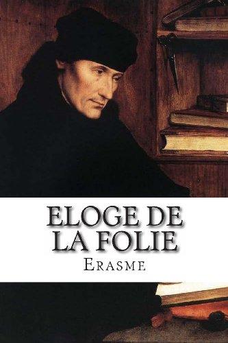 Eloge de la folie