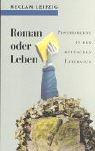 Roman oder Leben