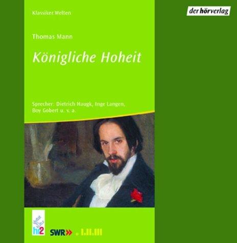 Königliche Hoheit. 3 CDs.