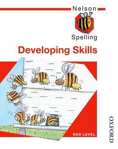 Nelson Spelling Developing Skills Red Level