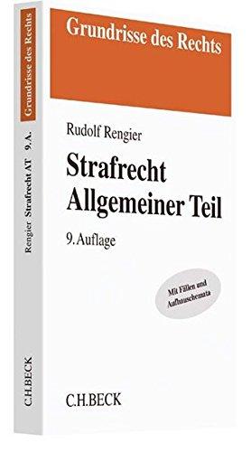 Strafrecht Allgemeiner Teil (Grundrisse des Rechts)