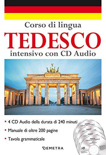 Corso di lingua. Tedesco intensivo (Corsi di lingua)