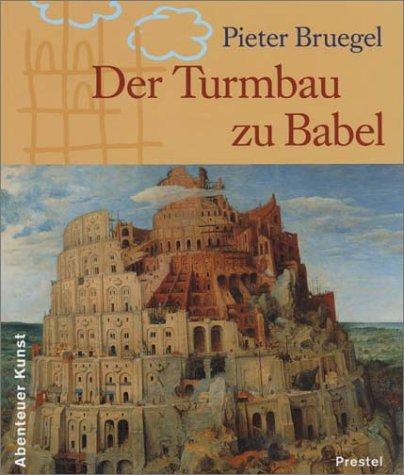 Der Turmbau zu Babel