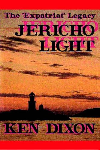 The 'Expatriat' Legacy - Jericho Light