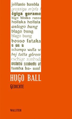 Hugo Ball: Sämtliche Werke und Briefe. Band 1: Gedichte: BD 1