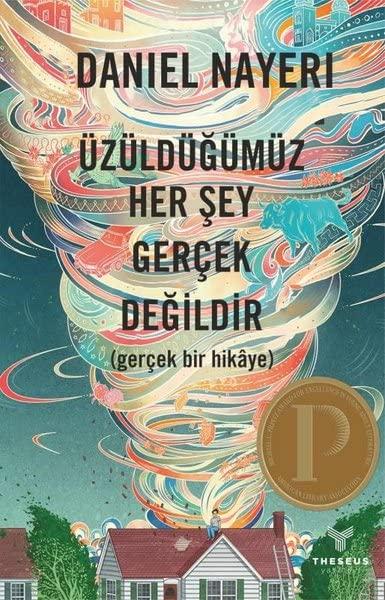 Üzüldüğümüz Her Şey Gerçek Değildir: (Gerçek Bir Hikaye)