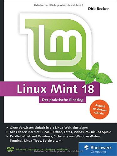 Linux Mint 18: Der praktische Einstieg