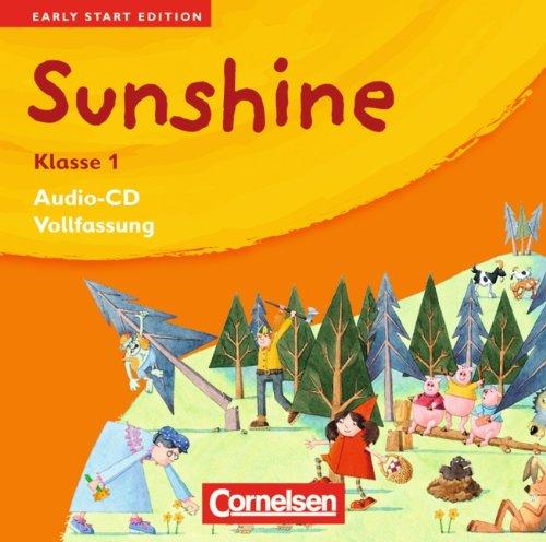 Sunshine - Early Start Edition: Band 1: 1. Schuljahr - Lieder-/Text-CDs (Vollfassung)