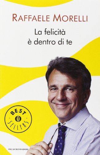 La felicità è dentro di te