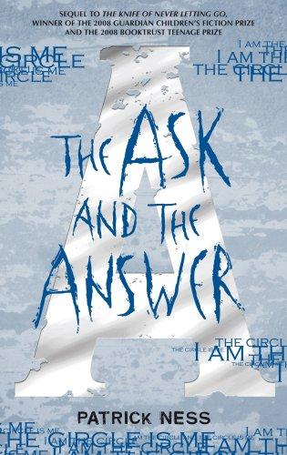 Ask and the Answer (Chaos Walking)