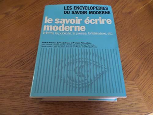 Le Savoir écrire moderne