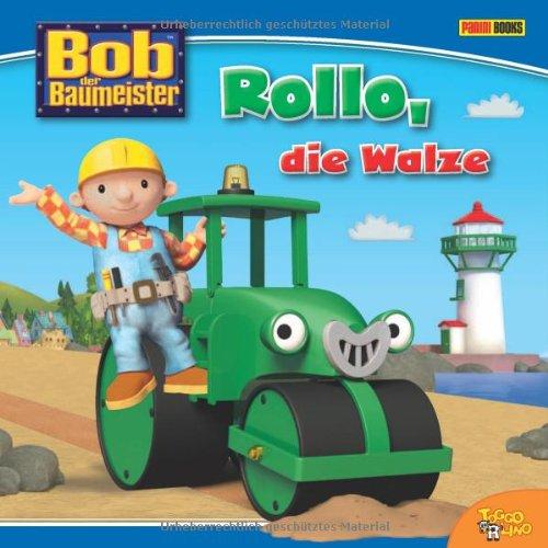 Bob der Baumeister Pappbuch: Rollo, die Walze