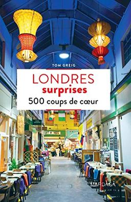 Londres surprises : 500 coups de coeur