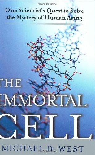 The Immortal Cell: One Scientist's Quest to Solve the Mystery of Human Aging