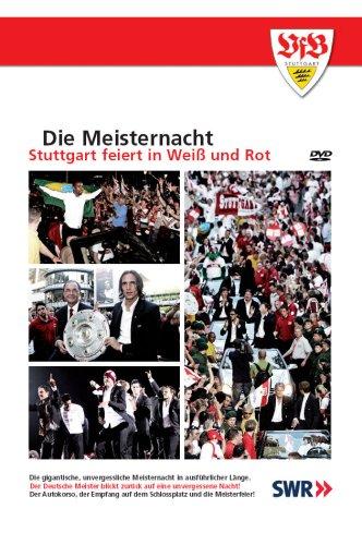 Die Meisternacht - Stuttgart feiert in Weiß und Rot