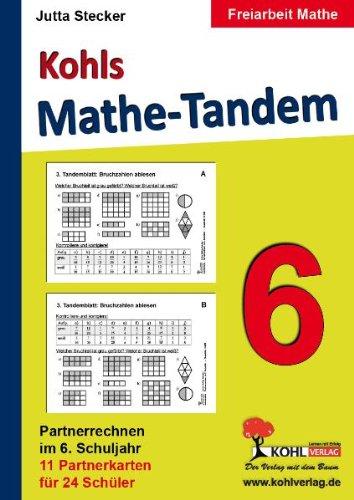 Kohls Mathe-Tandem 6: Partnerrechnen im 6. Schuljahr