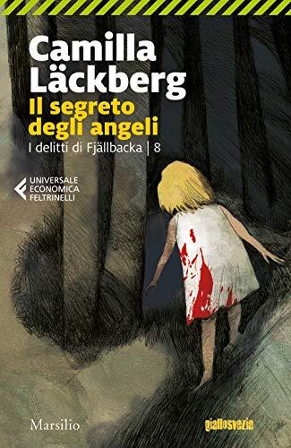 Il segreto degli angeli. I delitti di Fjällbacka