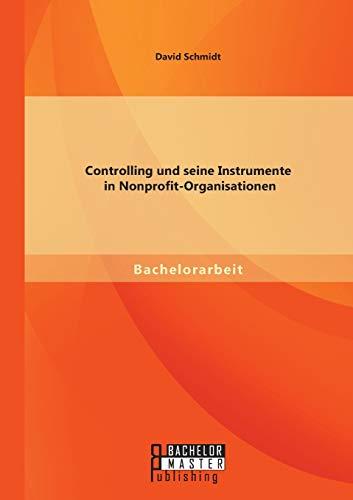 Controlling und seine Instrumente in Nonprofit-Organisationen