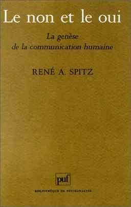 Le non et le oui : la genèse de la communication humaine