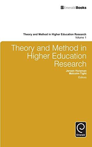 Theory and Method in Higher Education Research (Theory and Method in Higher Education Research, 1, Band 1)