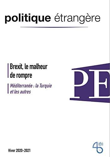 Politique étrangère, n° 4 (2020). Brexit, le malheur de rompre