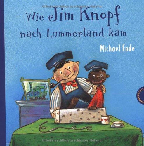 Jim Knopf: Wie Jim Knopf nach Lummerland kam