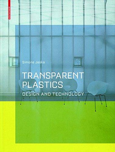 Transparent Plastics: Design and Technology: Technology and Design