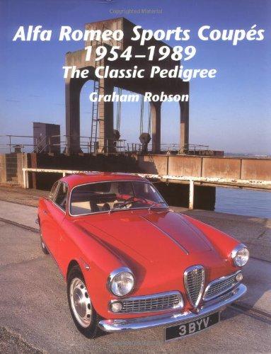 Alfa Romeo Sports Coupes 1954-1989: The Classic Pedigree