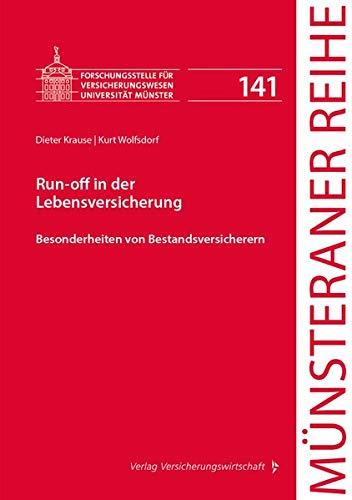 Run-off in der Lebensversicherung (Münsteraner Reihe)