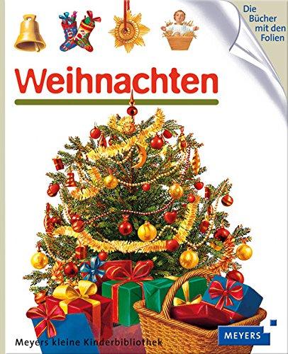 Weihnachten: Meyers kleine Kinderbibliothek 45