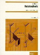 Technische Mathematik Holztechnik: Holztechnik - Technische Mathematik, Fachstufe 2