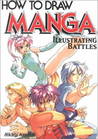 How to Draw Manga Volume 23: Illustrating Battles