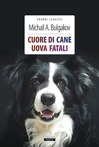 Cuore di cane-Uova fatali