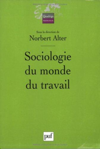 Sociologie du monde du travail