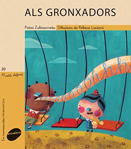 Als gronxadors (El Petit Elefant, Band 20)