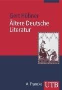 Ältere Deutsche Literatur Eine Einführung