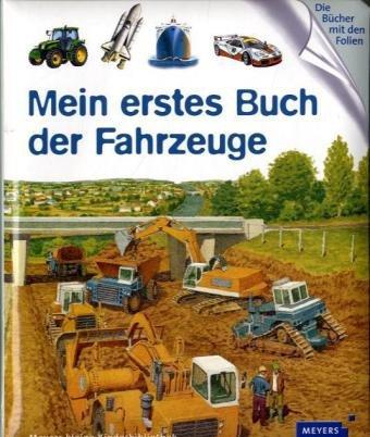 Mein erstes Buch der Fahrzeuge