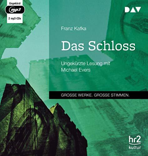 Das Schloss: Ungekürzte Lesung mit Michael Evers (2 mp3-CDs)