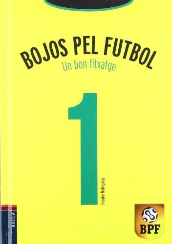 Un Bon Fitxatge (Bojos Pel Futbol (catalan))