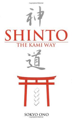 Shinto: The Kami Way