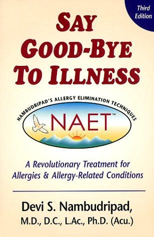 Say Good-Bye to Illness