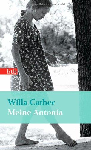 Meine Antonia: Roman - (Das Besondere Taschenbuch)